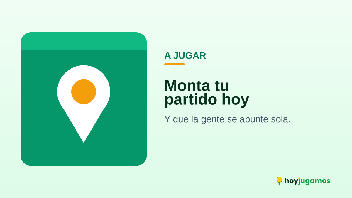 Monta tu partido en HoyJugamos y deja que la gente se apunte